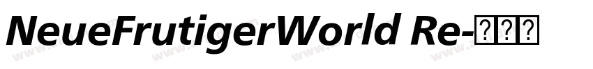 NeueFrutigerWorld Re字体转换